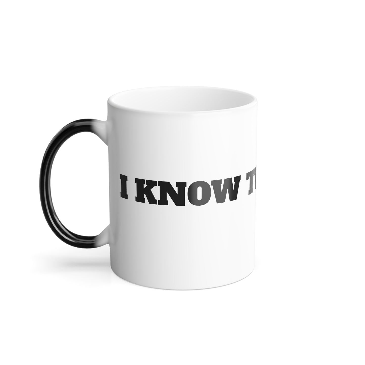 I KNOW THE OWNERS Color Morphing Mug, 11oz